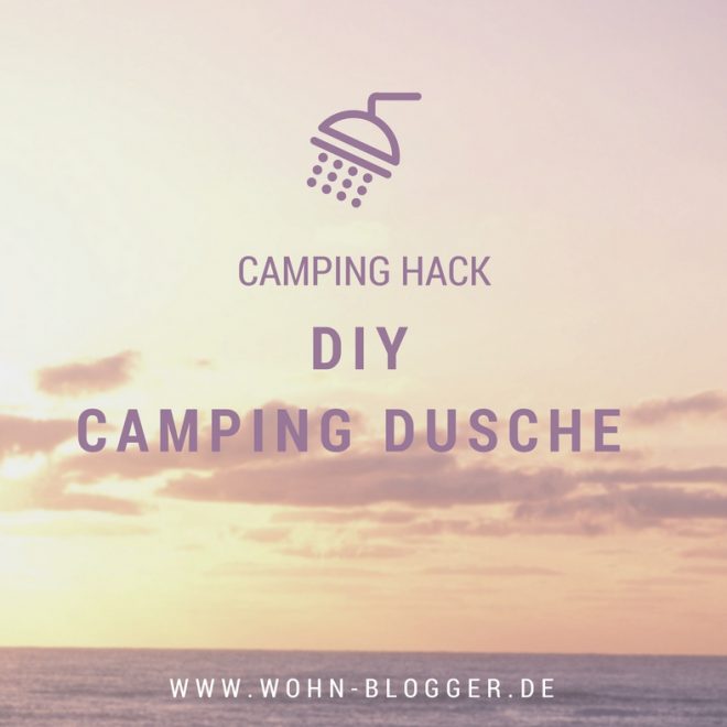 DIY Camping Dusche
