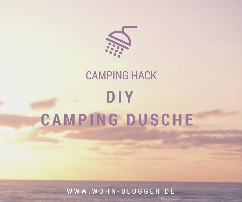 DIY Camping Dusche