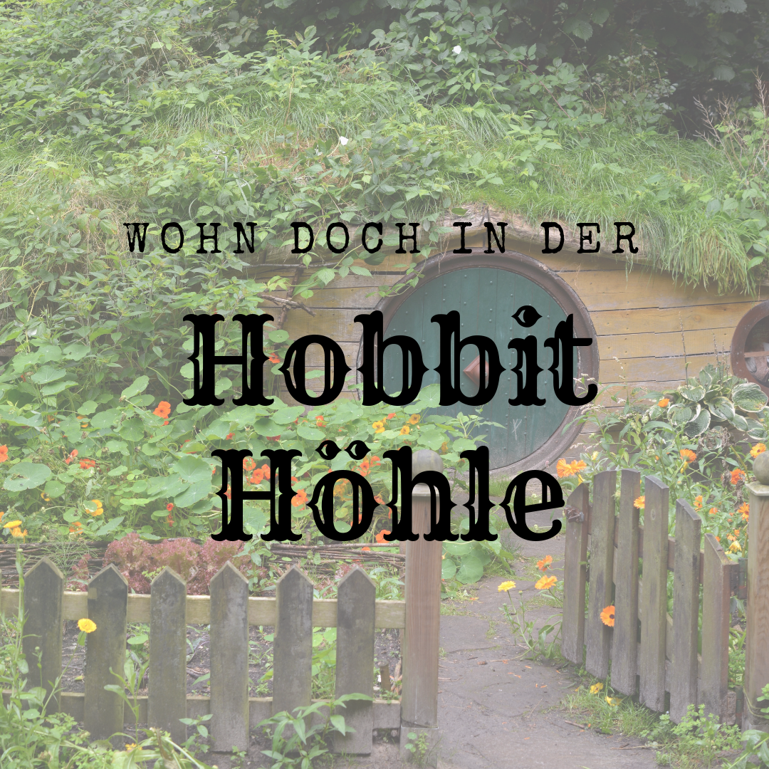 hobbit höhle bauen
